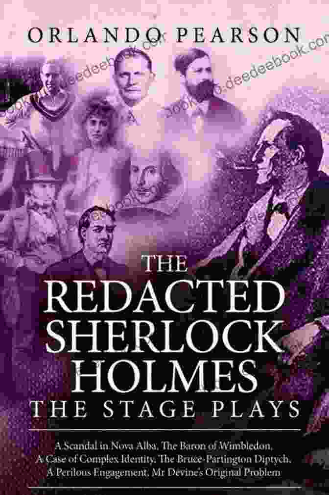 The Redacted Sherlock Holmes Stage Plays: A Clever Fusion Of Mystery And Modern Themes The Redacted Sherlock Holmes The Stage Plays