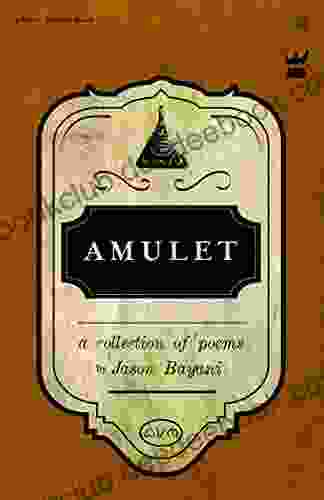 Amulet: A Collection Of Poetry