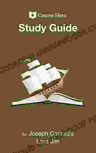 Study Guide For Joseph Conrad S Lord Jim (Course Hero Study Guides)