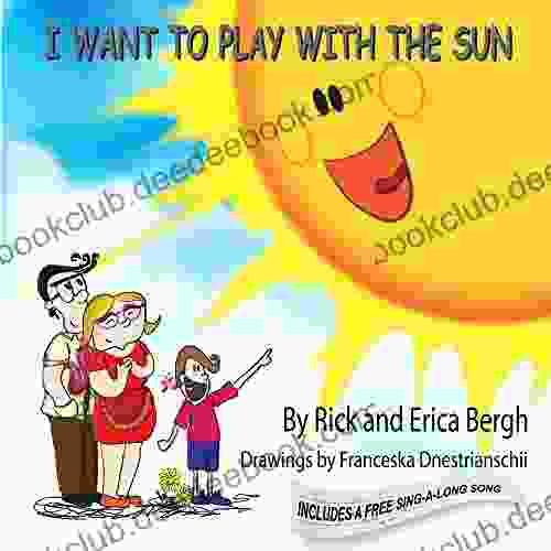 I Want To Play With The Sun (A Song With Every Story 1)