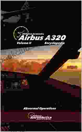 Airbus A320 Encyclopedia: Volume II