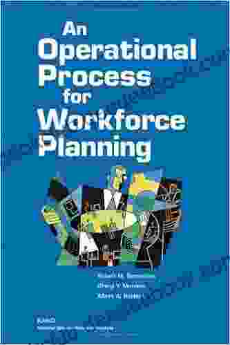 An Operational Process For Workforce Planning