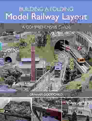 Building A Folding Model Railway Layout: A Comprehensive Guide