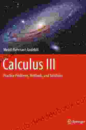 Calculus: Practice Problems Methods And Solutions