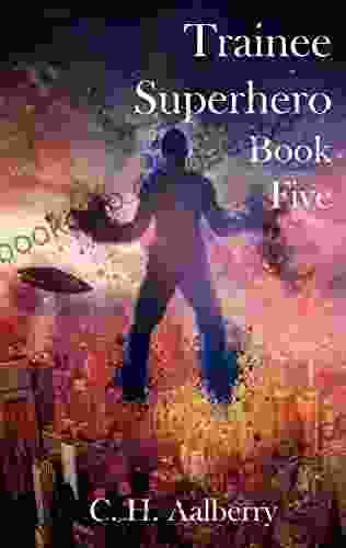 Trainee Superhero (Book Five) Danny Wattin