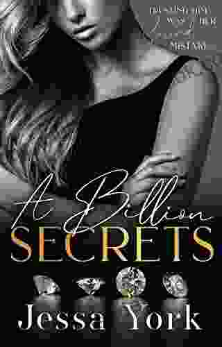 A Billion Secrets: A Dark Billionaire Mafia Romance (The Rosetti Crime Family 2)