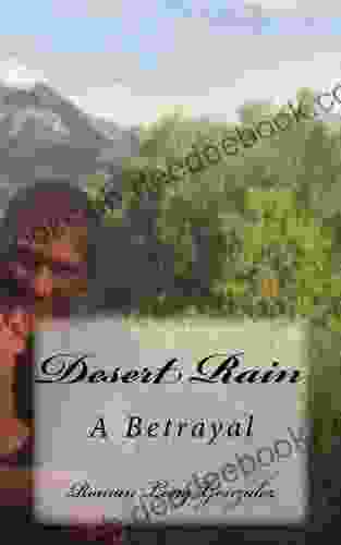 Desert Rain: A Betrayal Jenny Harrison