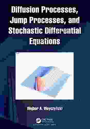 Diffusion Processes Jump Processes And Stochastic Differential Equations