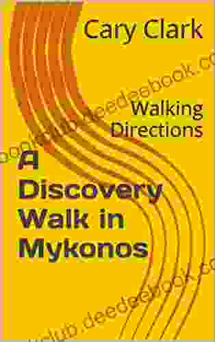 A Discovery Walk In Mykonos: Walking Directions