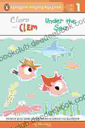 Clara And Clem Under The Sea (Penguin Young Readers Level 1)