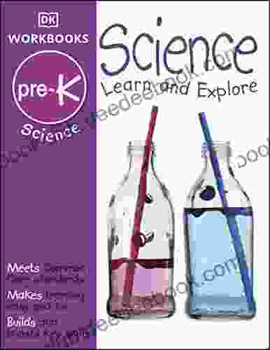 DK Workbooks: Science Pre K: Learn And Explore