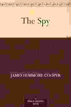 The Spy James Fenimore Cooper