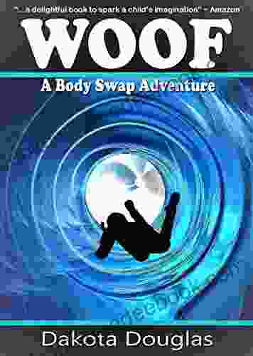 Fantasy Story About Animals: Woof: Kids Fantasy Modern Fantasy Kids Fiction