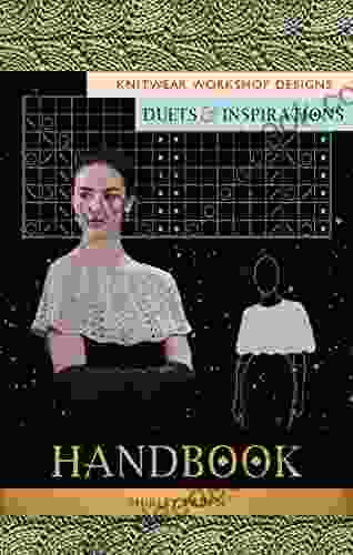 Knitwear Workshop Designs: Duets And Inspirations Handbook