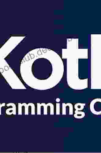 Learn To Program With Kotlin: From The Basics To Projects With Text And Image Processing