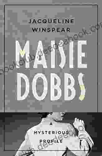 Maisie Dobbs: A Mysterious Profile (Mysterious Profiles)