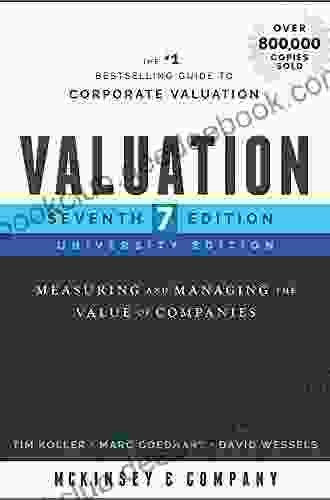 Valuation: Measuring And Managing The Value Of Companies University Edition (Wiley Finance)