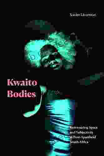 Kwaito Bodies: Remastering Space And Subjectivity In Post Apartheid South Africa