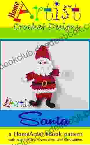 SANTA CLAUS Crochet Pattern By HomeArtist Designs