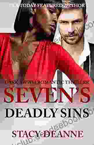 Seven S Deadly Sins: Dark BWWM Billionaire Romantic Thriller
