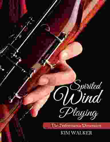 Spirited Wind Playing: The Performance Dimension