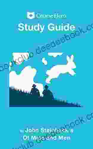 Study Guide For John Steinbeck S Of Mice And Men (Course Hero Study Guides)
