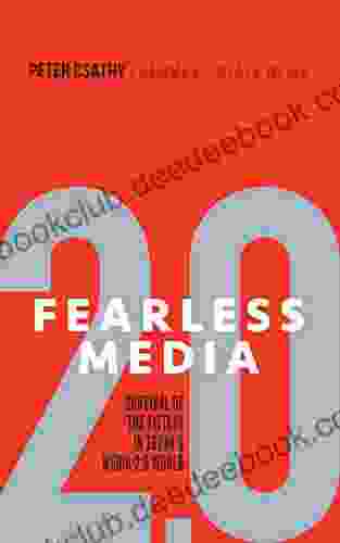 FEARLESS MEDIA: Survival Of The Fittest In Today S Media 2 0 World