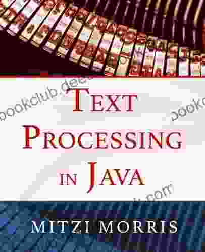 Text Processing In Java Mitzi Morris
