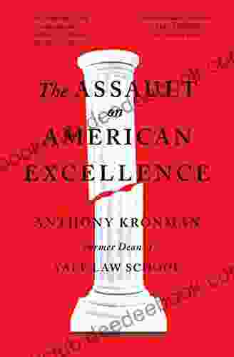 The Assault On American Excellence