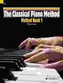 The Classical Piano Method: Method 1