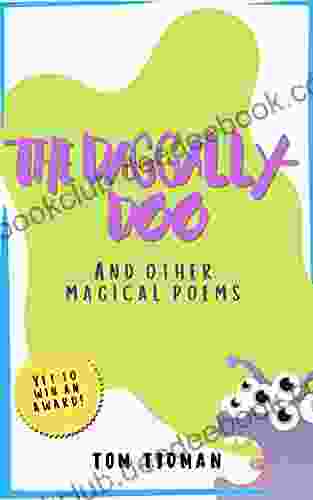 The Daggally Doo: And Other Magical Poems