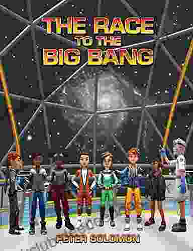 The Race To The Big Bang