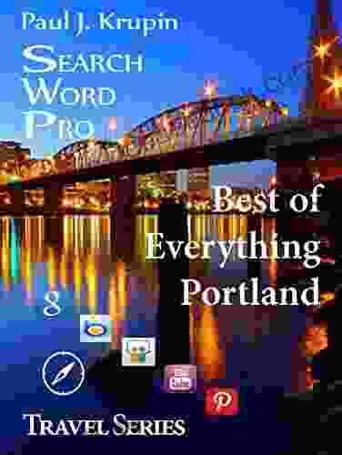 Portland OR The Best Of Everything Search Word Pro: Search Word Pro (Travel Series)