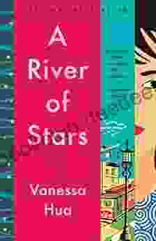 A River Of Stars: A Novel