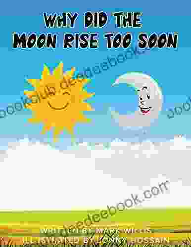 Why Did The Moon Rise Too Soon